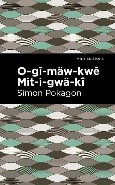 O-gî-mäw-kwe Mit-i-gwä-kî