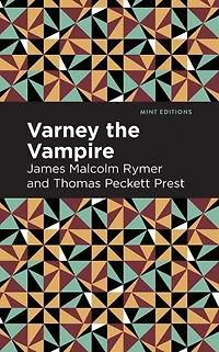 Varney the Vampire (Golden Deer Classics)