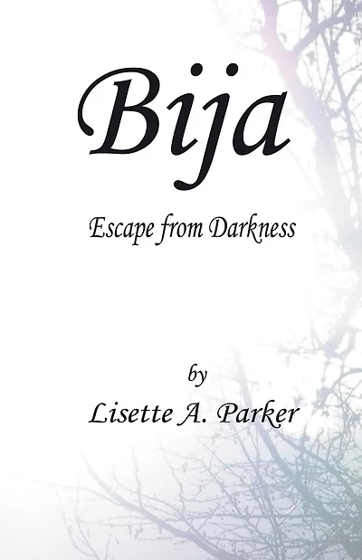 Bija: Escape from Darkness