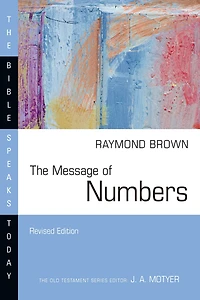 the Message of Numbers: Journey to Promised Land