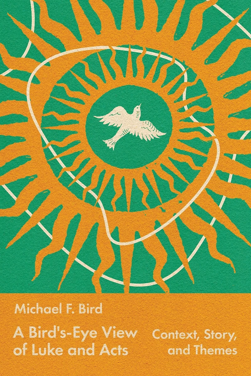 A Bird's-Eye View of Luke and Acts: Context, Story, Themes