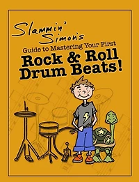 Slammin' Simon's Guide to Mastering Your First Rock & Roll Drum Beats!