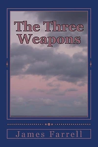 The Three Weapons: Second of the Tales of the Blue Sword