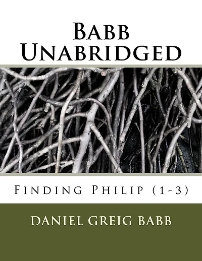 Babb Unabridged: Finding Philip (1-3)
