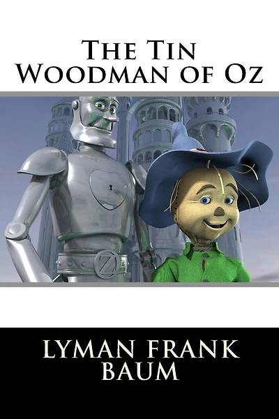 The Tin Woodman of Oz