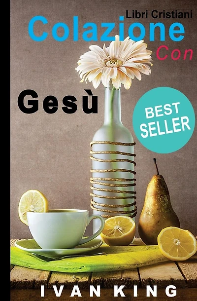 Libri Cristiani: Colazione con Gesï¿½ [Libri Cristiani]