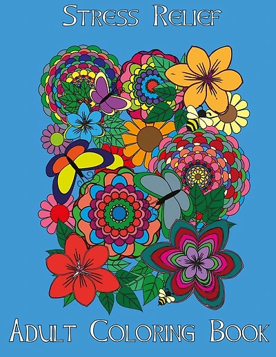 Adult Coloring Books: Stress Relief