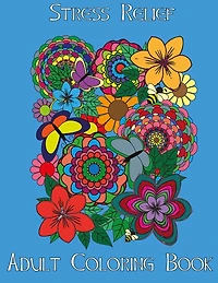 Adult Coloring Books: Stress Relief