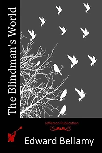 The Blindman's World