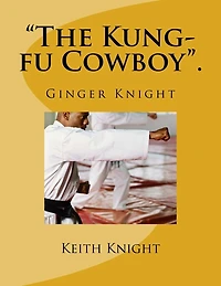 "The Kung-fu Cowboy".