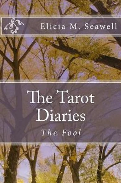 The Tarot Diaries: The Fool
