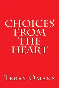 Choices From The Heart