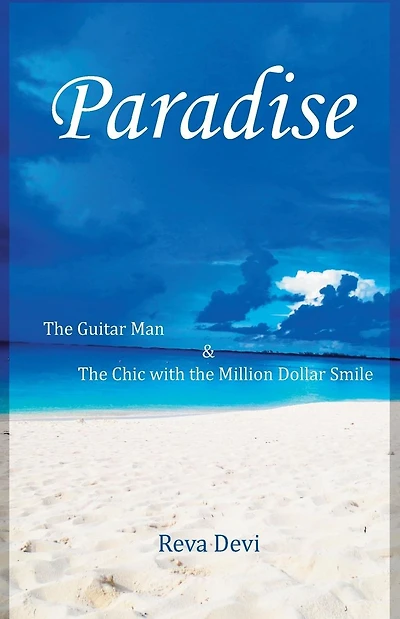 Paradise: The Guitar Man & The Chic with the Million Dollar Smile