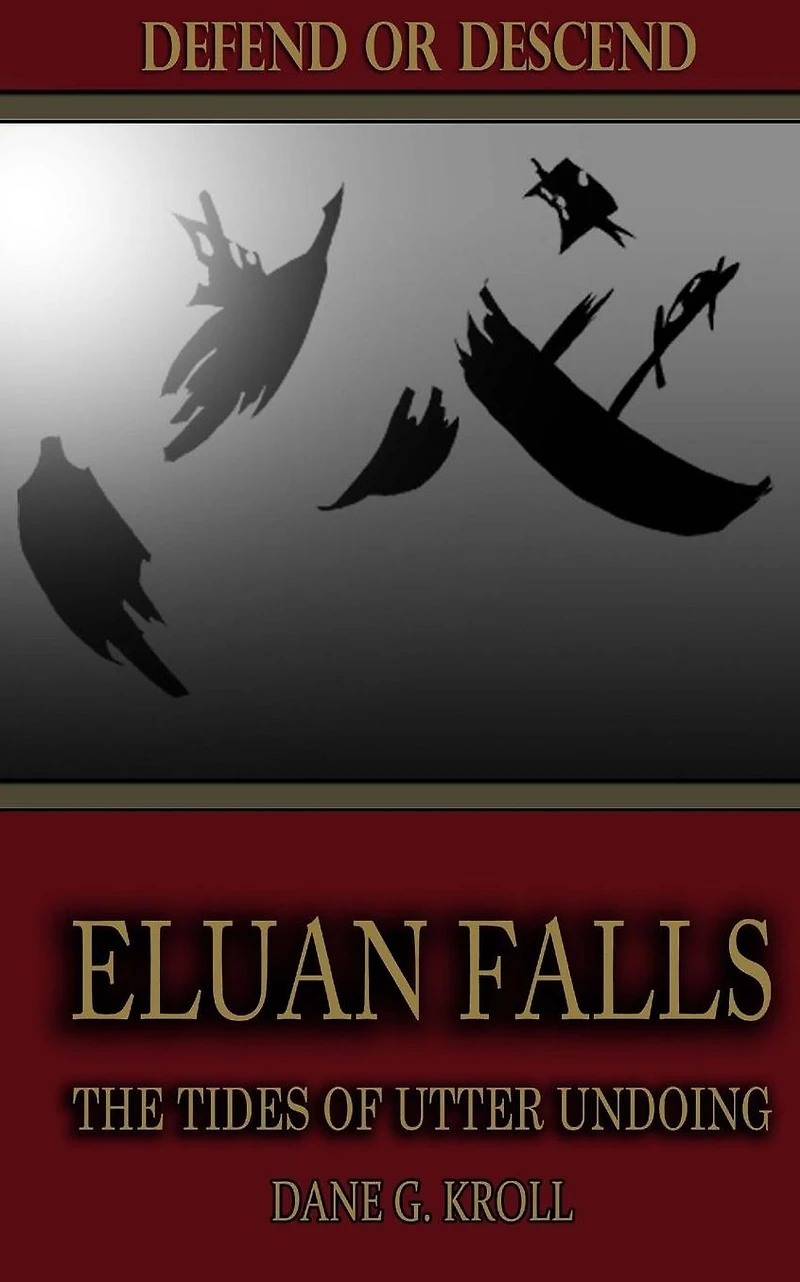 Eluan Falls: The Tides of Utter Undoing