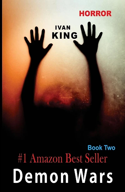 Horror: Demon Wars [Horror Books]