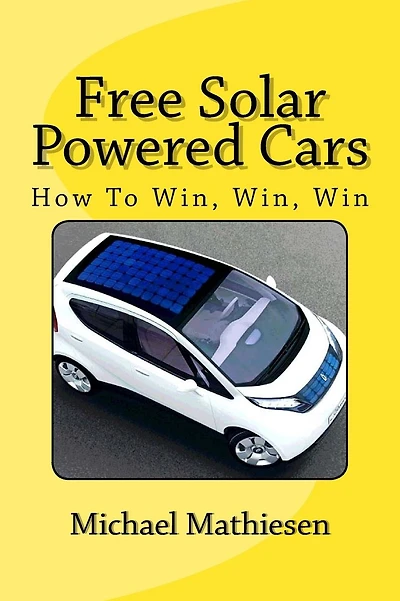 Free Solar Powered Cars: How To Win, Win, Win