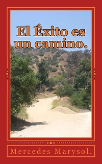 El Éxito es un camino