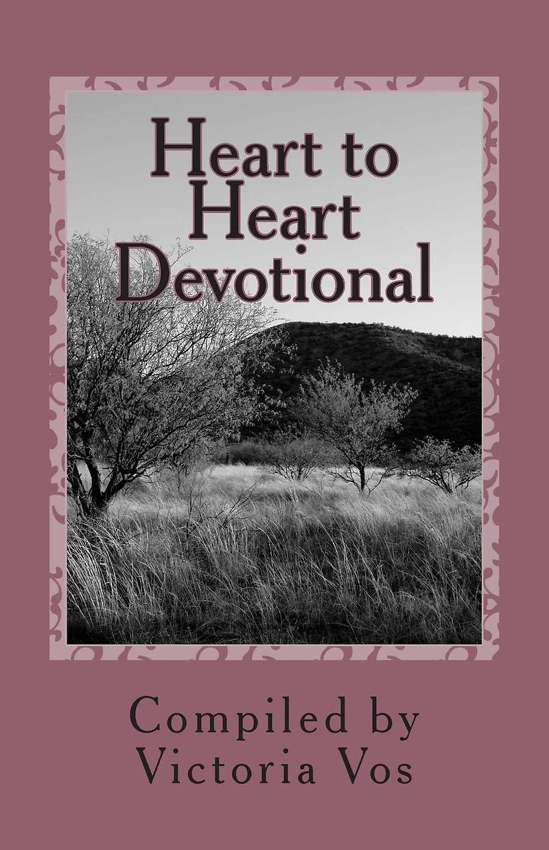 Heart to Heart Devotional: Thirty-one Days of spiritual food for the soul.