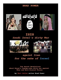 Isis: Saudi Intel Dirty War: for the sake of Israel
