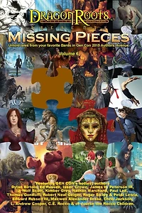 Missing Pieces VI: A series of short stories from the authors of Gen Con's Authors' Avenue.