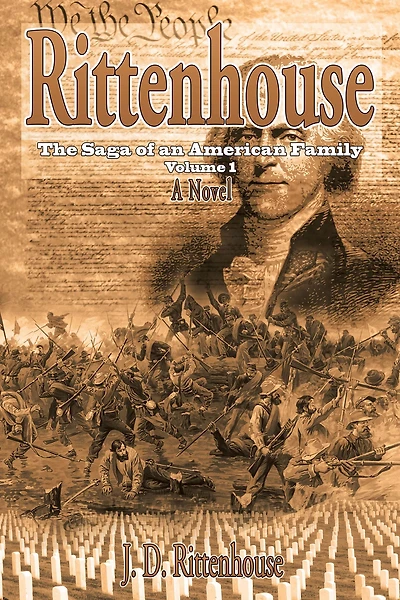 Rittenhouse: The Saga of an American Family, Volume 1