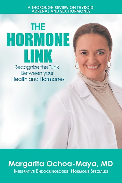 the Hormone Link: Recognize "Link" Between your Health and Hormones