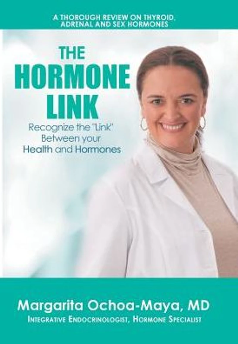 the Hormone Link: Recognize "Link" Between your Health and Hormones