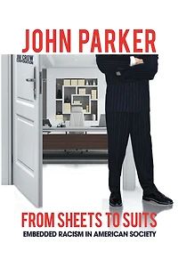 From Sheets to Suits: Embedded Racism American Society