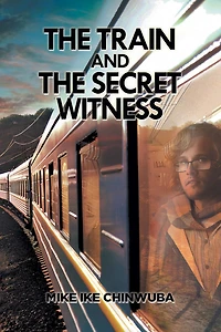 The Train and the Secret Witness