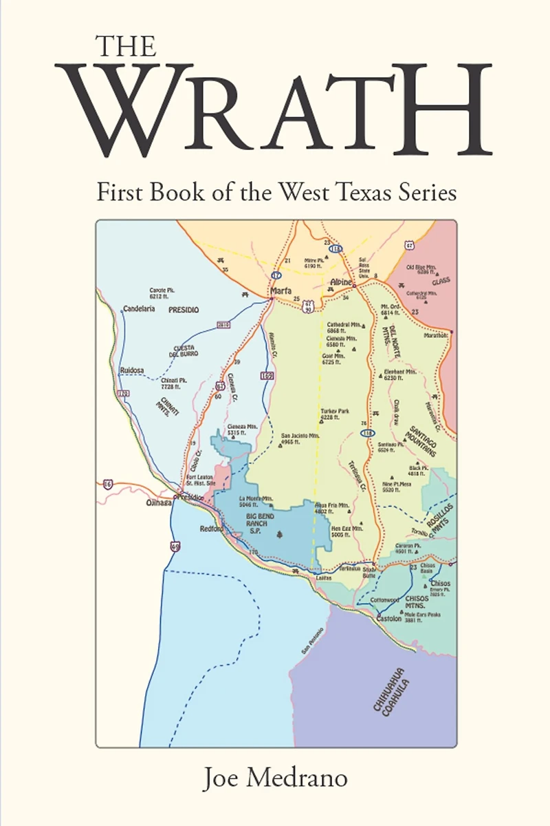 the Wrath: First Book of West Texas Series