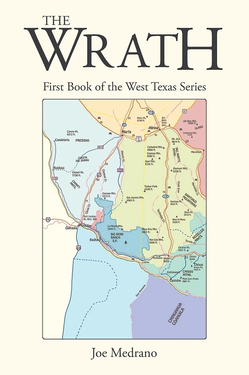 the Wrath: First Book of West Texas Series