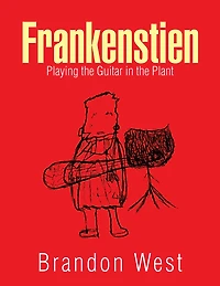 Frankenstien: Playing the Guitar Plant