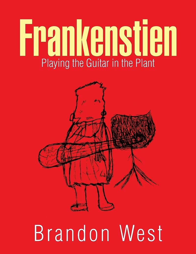 Frankenstien: Playing the Guitar Plant