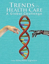 Trends in Health Care: A Global Challenge
