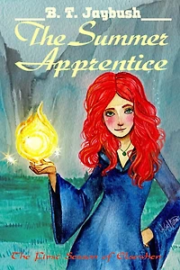 The Summer Apprentice: First Season of Elsewhen