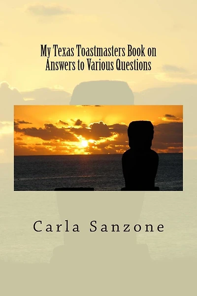 My Texas Toastmasters Book on Answers to Various Questions