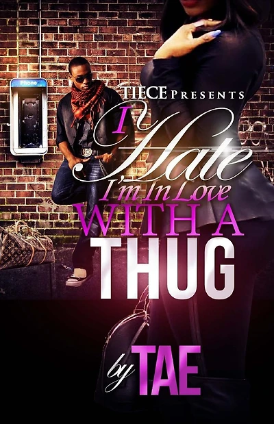 I Hate I'm In Love With A Thug 2