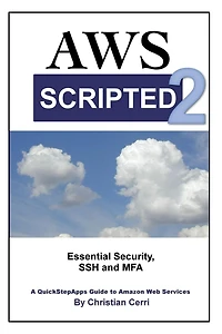 AWS Scripted 2: Essential Security, SSH and MFA
