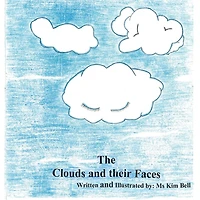 The Clouds and their Faces