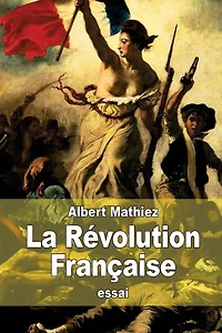 La Rï¿½volution Franï¿½aise