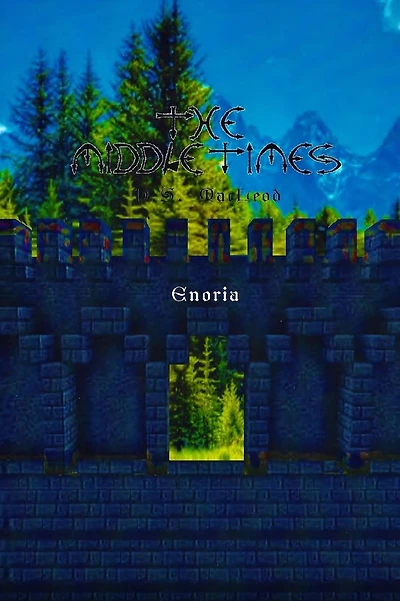 The Middle Times: Enoria