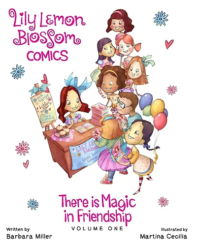 Lily Lemon Blossom Comics There is Magic in Friendship