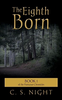 The Eighth Born: Book 1 of the Pankaran Chronicles
