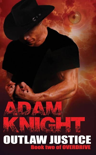 Outlaw Justice: Book Two of OVERDRIVE