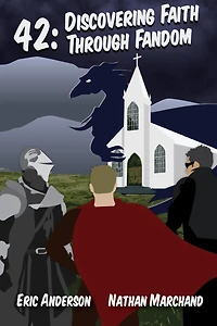 42: Discovering Faith Through Fandom