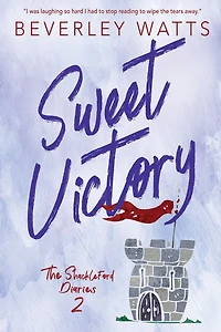 Sweet Victory: A Romantic Comedy