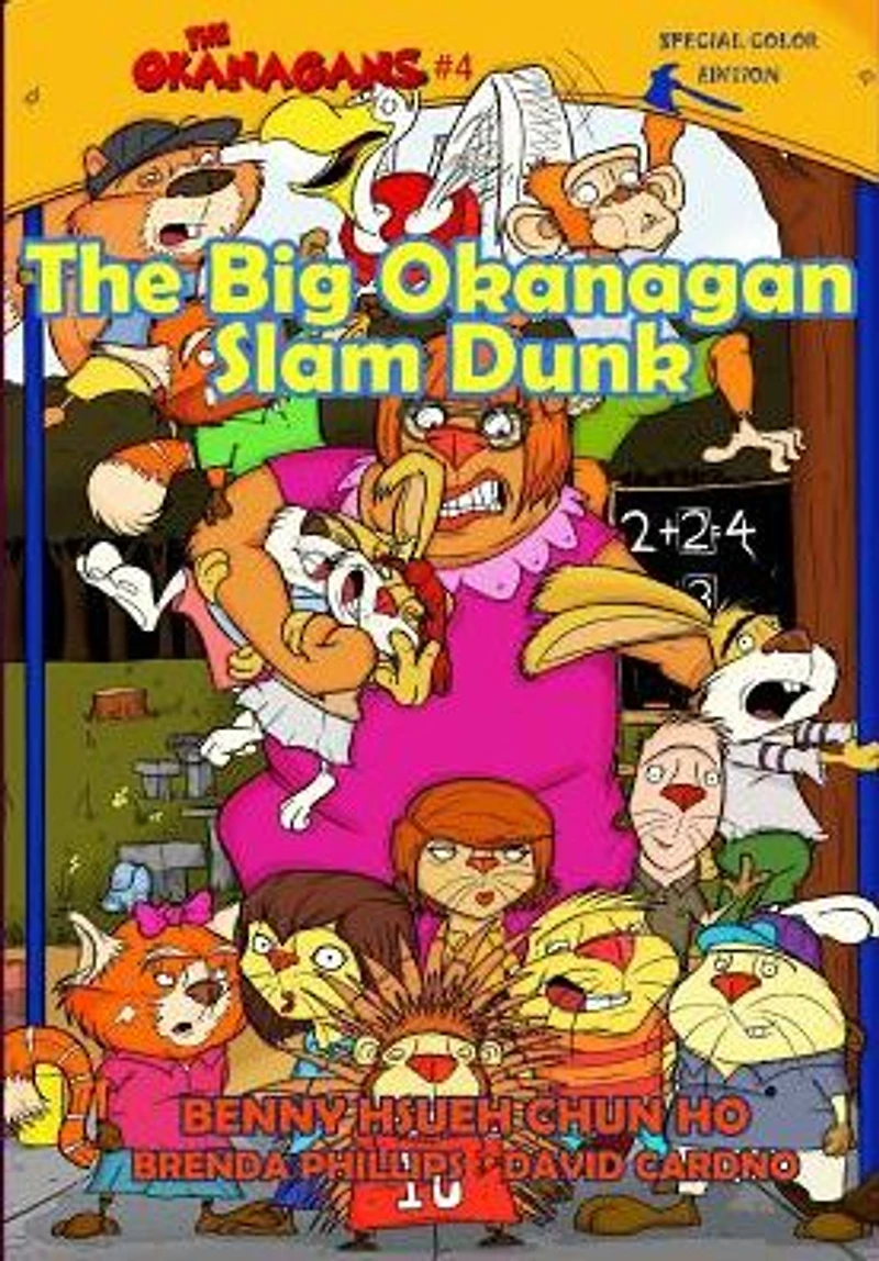 The Big Okanagan Slam Dunk (The Okanagans