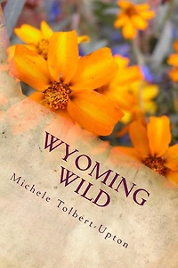 Wyoming Wild