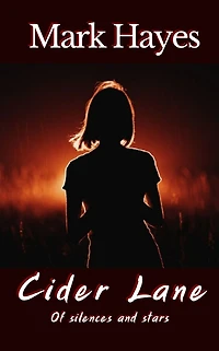 Cider Lane: Of silence and stars