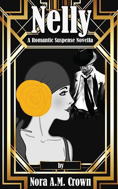 Nelly: A Romantic Suspense Novella